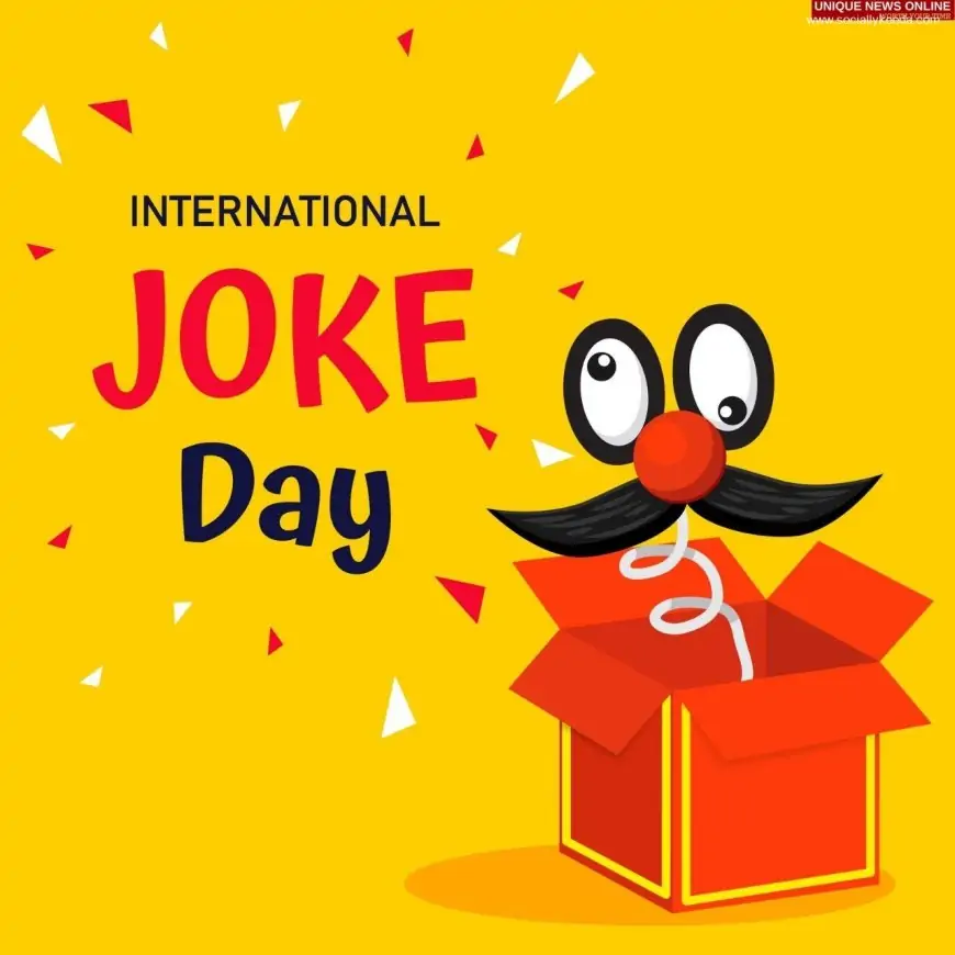10 Best Funny Jokes to make your Friends and Relatives laugh on this Joke Day