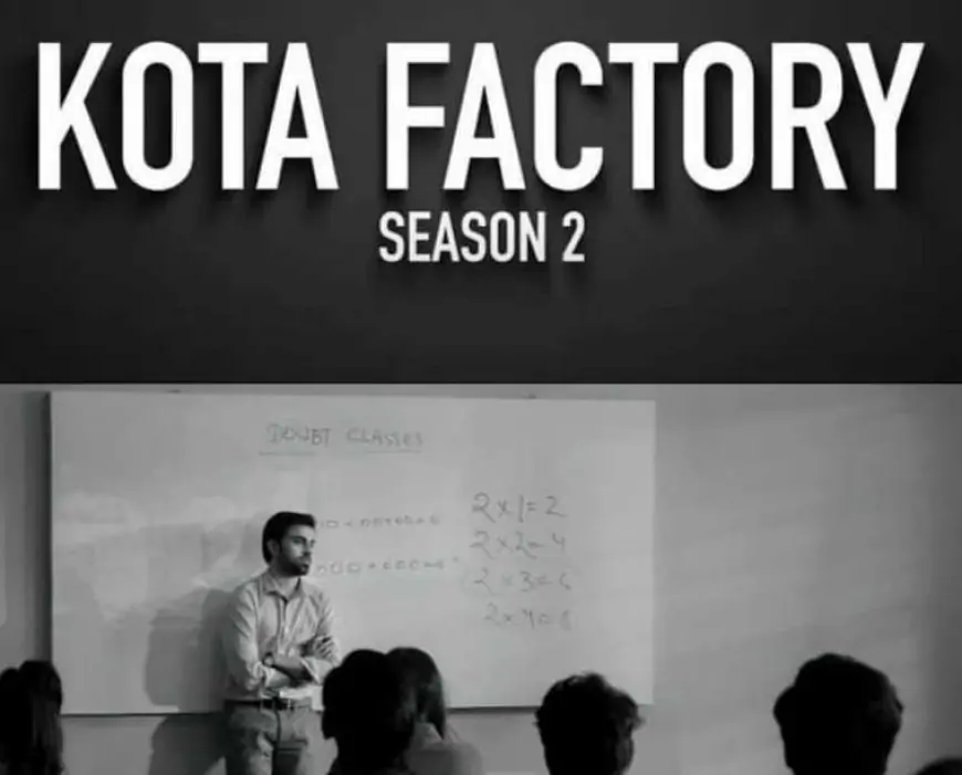 Kota Factory Seasons 2 Web Series Cast &amp; Crew, Release Date, Roles, Trailer, Wiki &amp; More