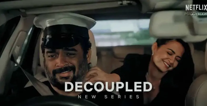 Decoupled (Netflix) Web Series Cast &amp; Crew, Release Date, Roles, Wiki &amp; More