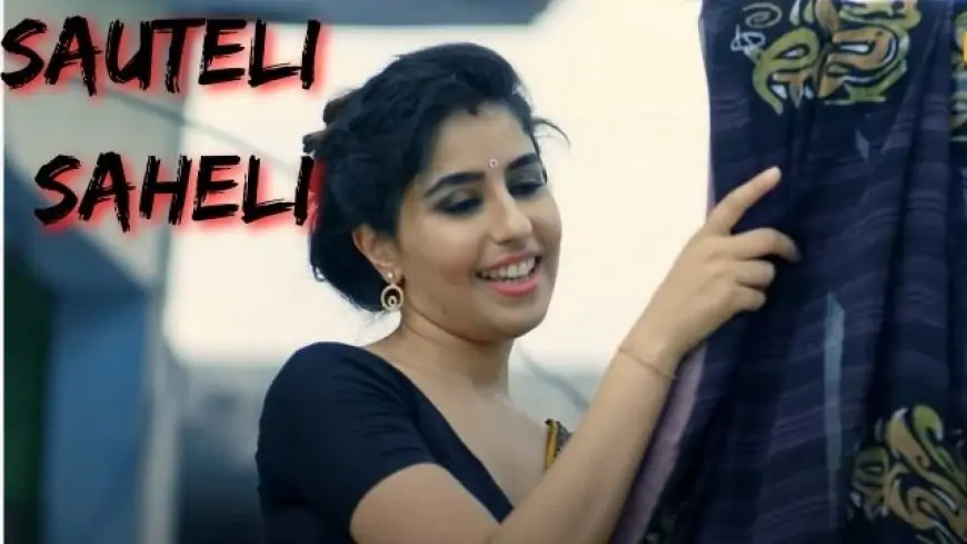 Sauteli saheli kooku full web series download filmyzilla, moviesflix