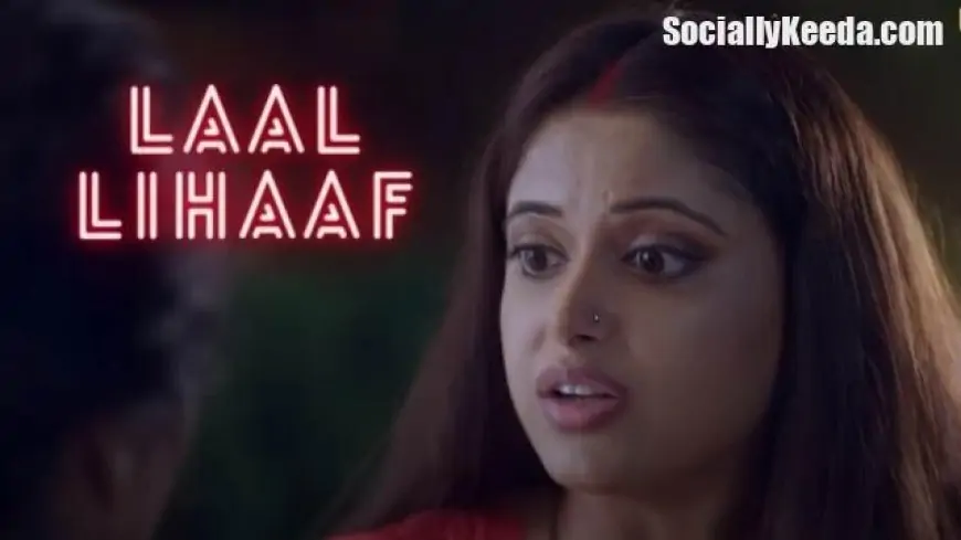 Laal Lihaaf full web series download filmyzilla, moviesflix, filmywap