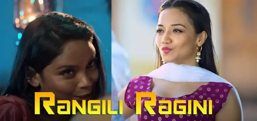 Rangili Ragini Voovi Web Series (2023) Full Episodes: Watch Online