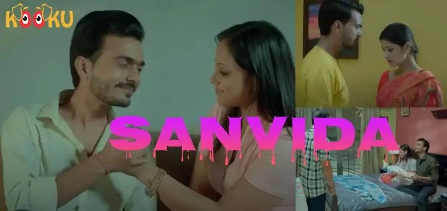 Sanvida Kooku Web Series (2023) Full Episodes: Watch Online