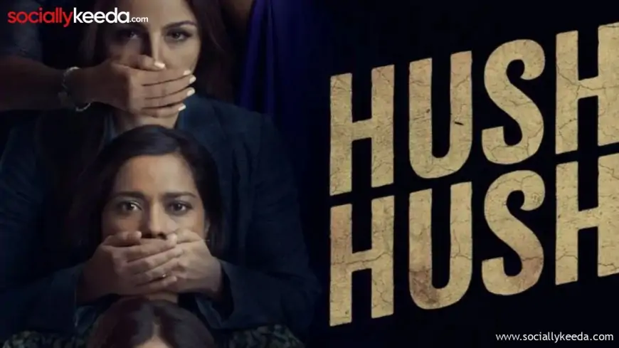 Hush Hush Web Series Download 1080p 720p 480p 360p