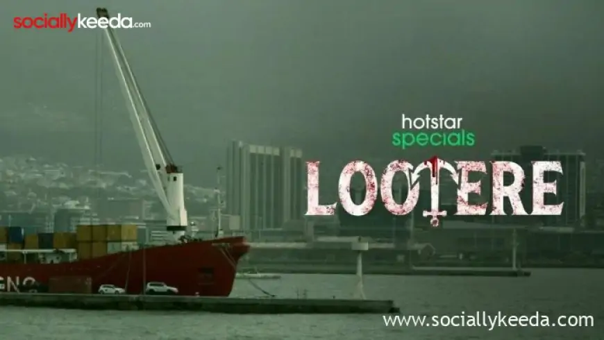 Lootere Web Series (2023) Episodes Watch Online on Disney Plus Hotstar￼