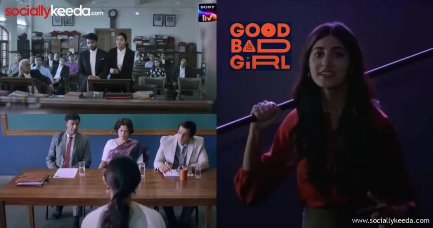 Good Bad Girl (2023) Web Series Download