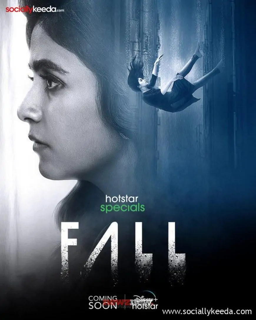 Fall Web Series (2023) Disney+ Hotstar: Cast, Crew, Release Date, Roles, Real Names