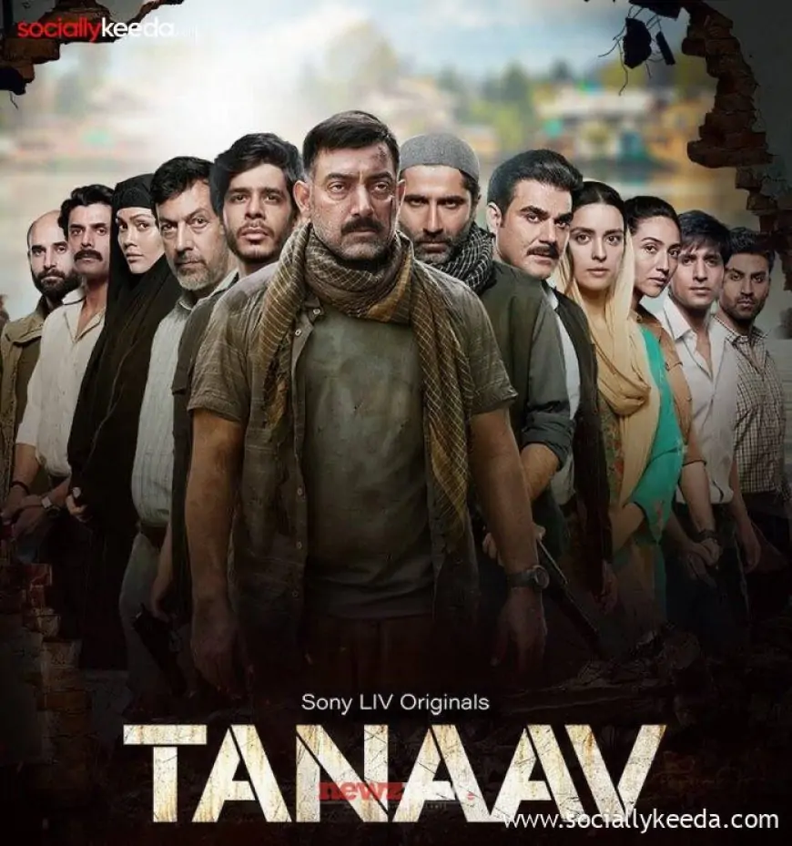 Tanaav Web Series (2023): Sony Liv, Cast, Crew,  Real Names, Release Date, Roles