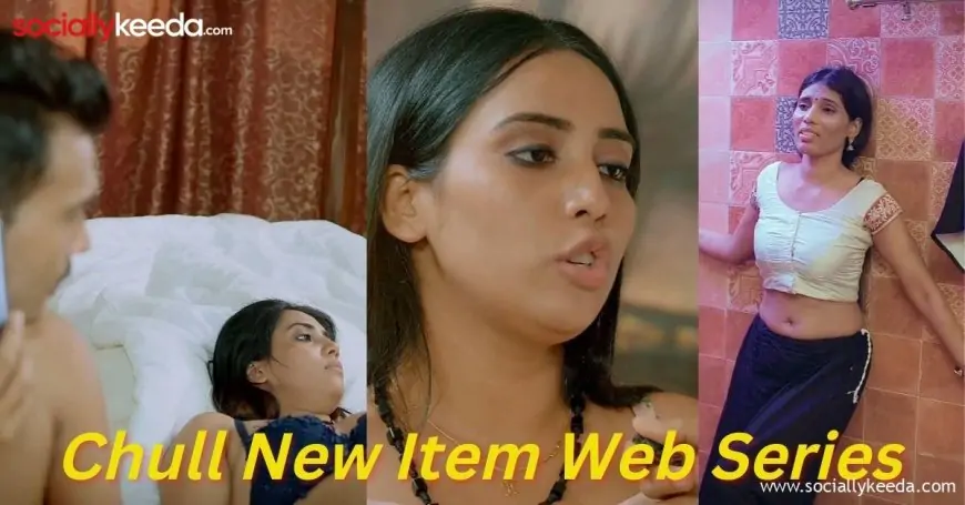 Watch Online Chull New Item Erotic Kooku Web Series- Episodes Download