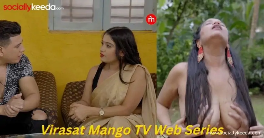 Watch Virasat Mango Tv Web Series Online