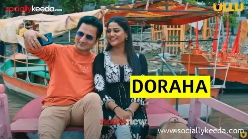 Doraha Web Series Full Episodes: Watch Online On Ullu