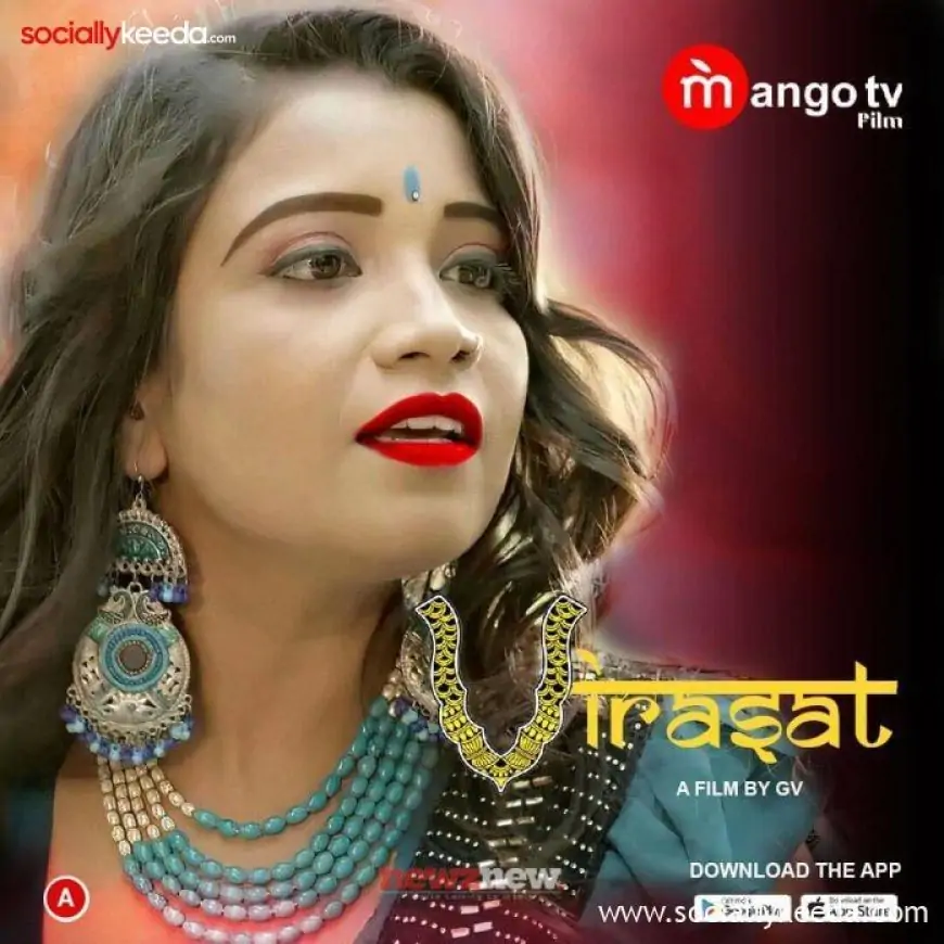 Virasat Web Series (2023) Mango TV: Cast, Watch Online, Release Date, All Episodes, Real Names