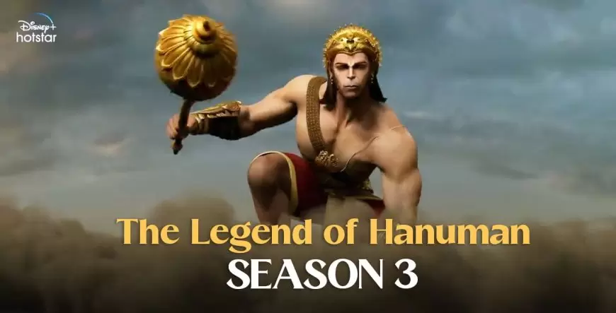 The Legend of Hanuman Season 3 Web Series Watch Online (2024) On Disney + Hotstar