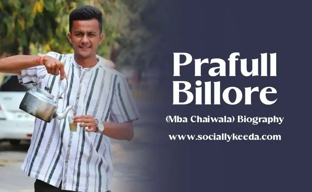 Prafull Billore (Mba Chaiwala) Biography