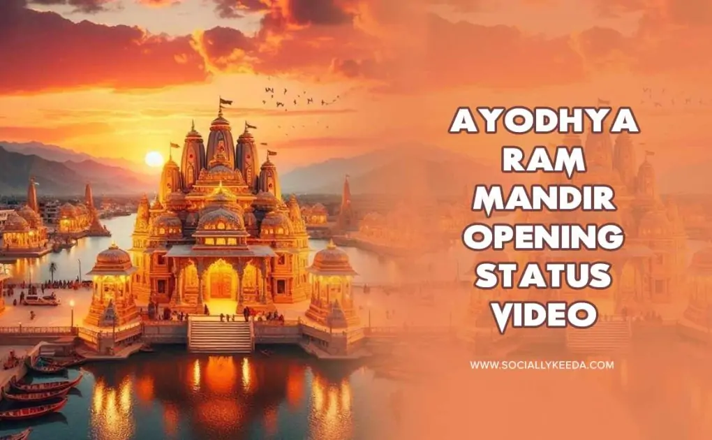 22 January Ayodhya Ram Mandir Opening Status Video Download [2024]