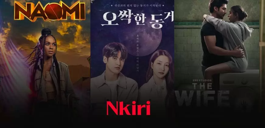 Nkiri Website (2024): Latest Korean, Chinese, and Nollywood Movies Online - Download Hollywood Movie