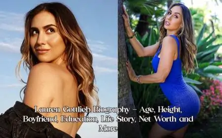 Lauren Gottlieb Biography – Age, Height, Boyfriend, Education, Life Story, Net Worth and More