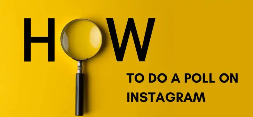 How to Do a Poll on Instagram – Simple Steps