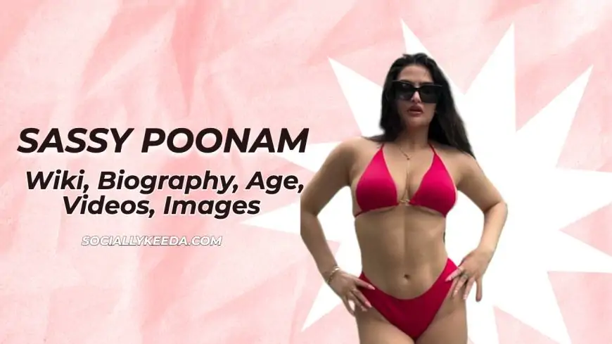 Sassy Poonam (2025) Wiki, Biography, Age, Videos, Images