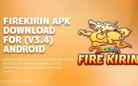 Firekirin APK Download for (v3.4) Android