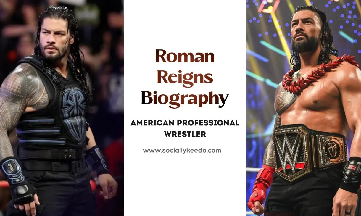Roman Reigns Biography