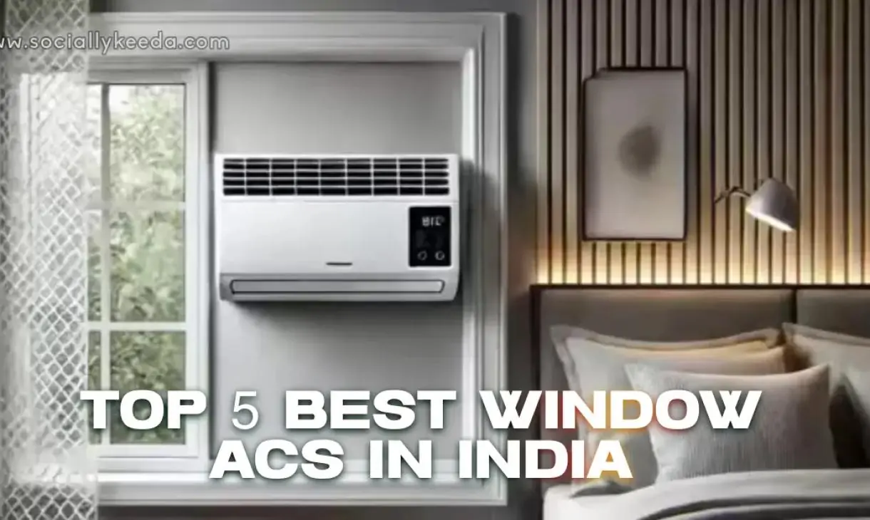 Top 5 Best Window ACs in India 2025