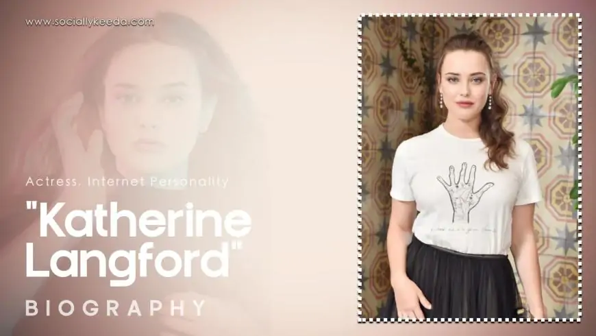 Katherine Langford: Star of Hollywood – Biography, Leaked Videos, Career, and Facts