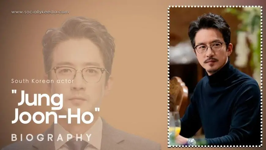 Jung Joon-ho Biography, Net Worth, Education,  Age, Family, Facts