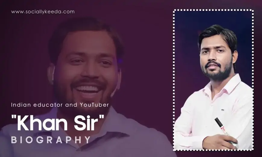 Khan Sir Biography | Wiki, Real Name, Height, Net Worth, Parents, Birthday & More