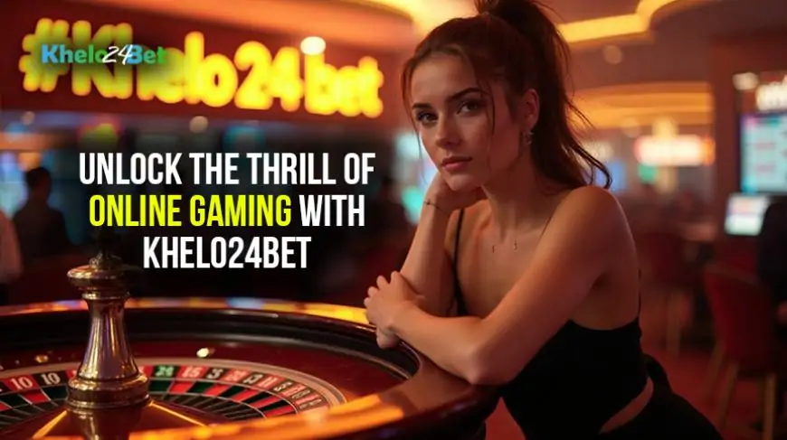 Unlock the Thrill of Online Gaming with Khelo24bet: Explore Top Spin Games