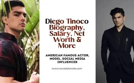 Diego Tinoco Biography, Salary, Net Worth & More