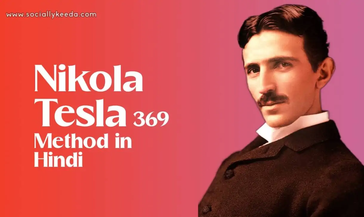 Nikola Tesla 369 Method in Hindi