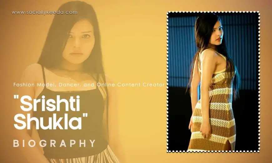 Srishti Shukla (Dancer) Biography, Wiki, Age, Height, Family, Photos, Net Worth & More