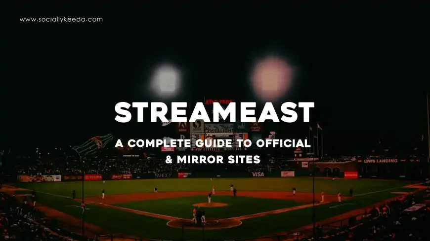 StreamEast: A Complete Guide to Official & Mirror Sites (2025)