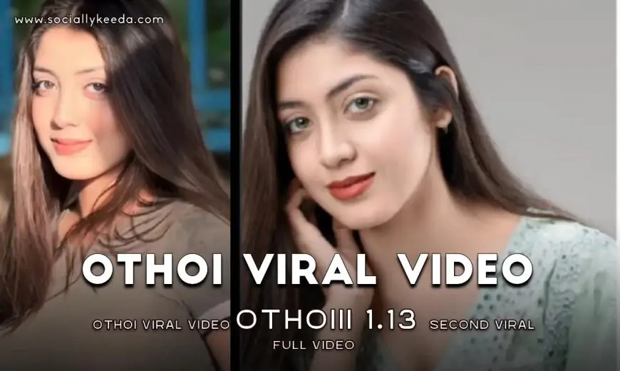 [ORIGINAL] Othoi Viral Video Othoiii 1.13 second Viral Full Video