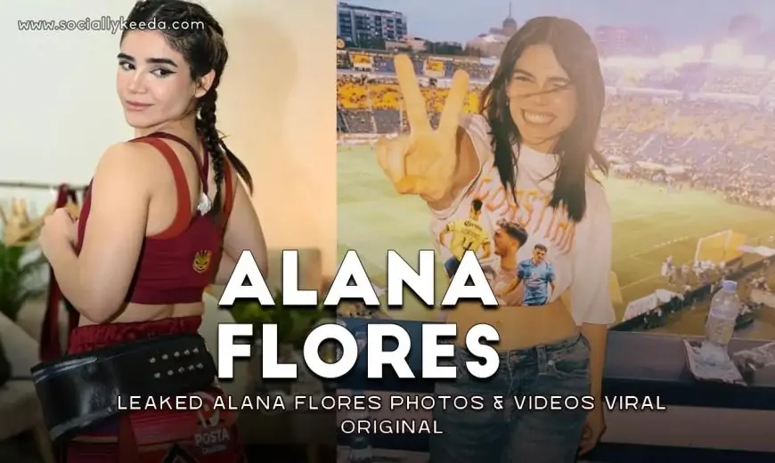 WATCH VIDEO: Leaked Alana Flores Photos & Videos Viral Original