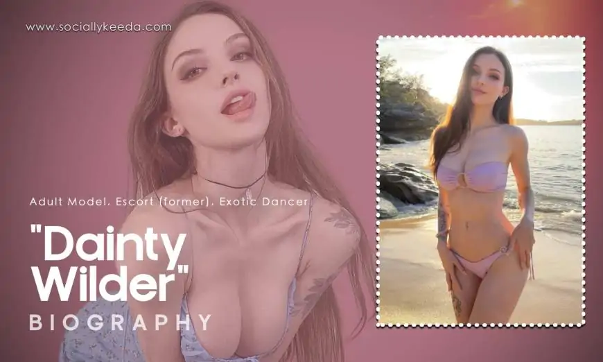 Dainty Wilder Biography, Salary, Net Worth & More