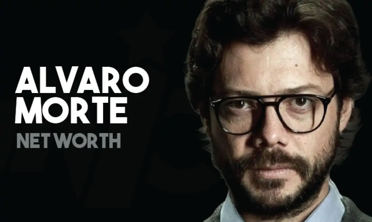 Alvaro Morte Net Worth, Age, Girlfriend, Wife & Wikipedia