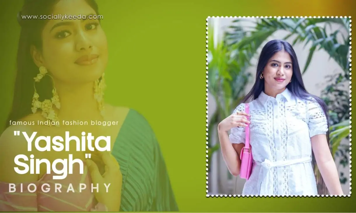 Yashi Tank (Yashita Singh) Biography, Wiki, Net Worth