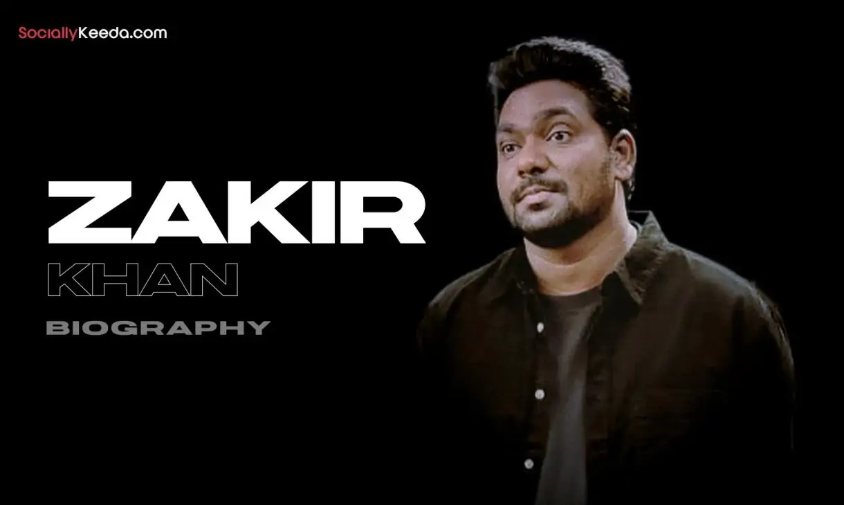 Zakir Khan wiki