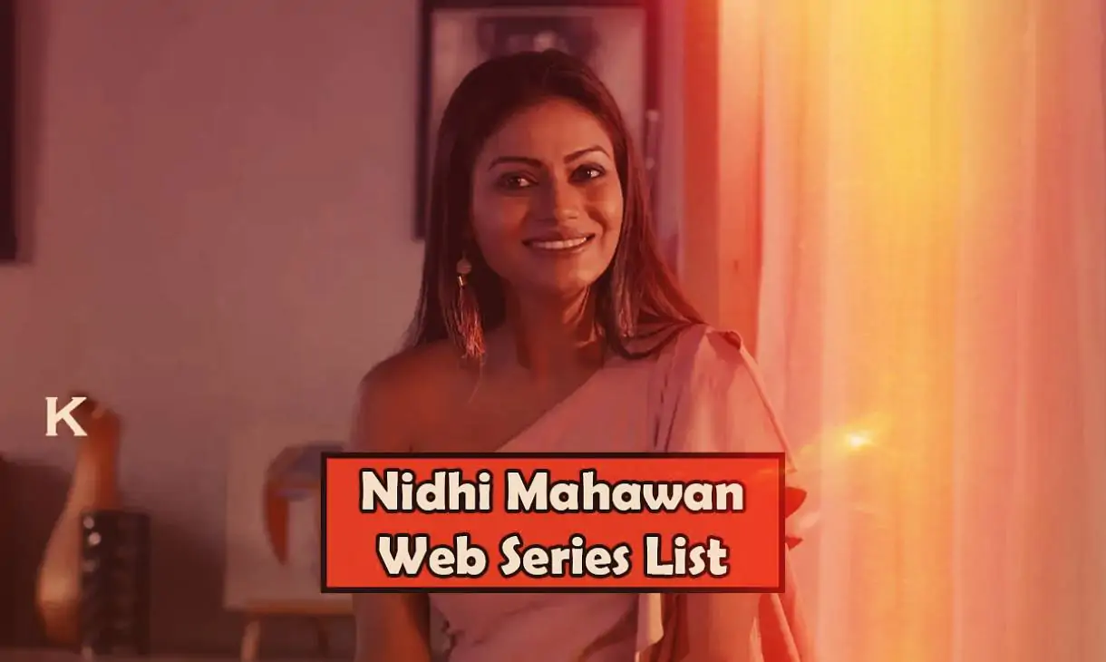 Nidhi Mahawan Web Series