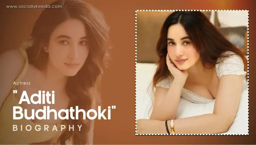 Aditi Budhathoki Biography, Wiki, Age, Height, Family, Photos, Net Worth & More