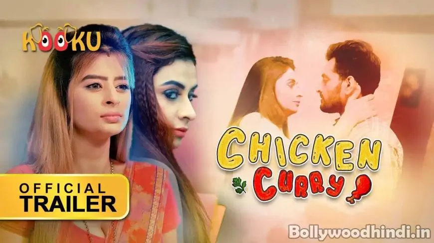Chicken Curry Kooku Web Series 2021