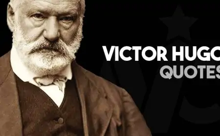 18 Surprisingly Motivational Victor Hugo Quotes