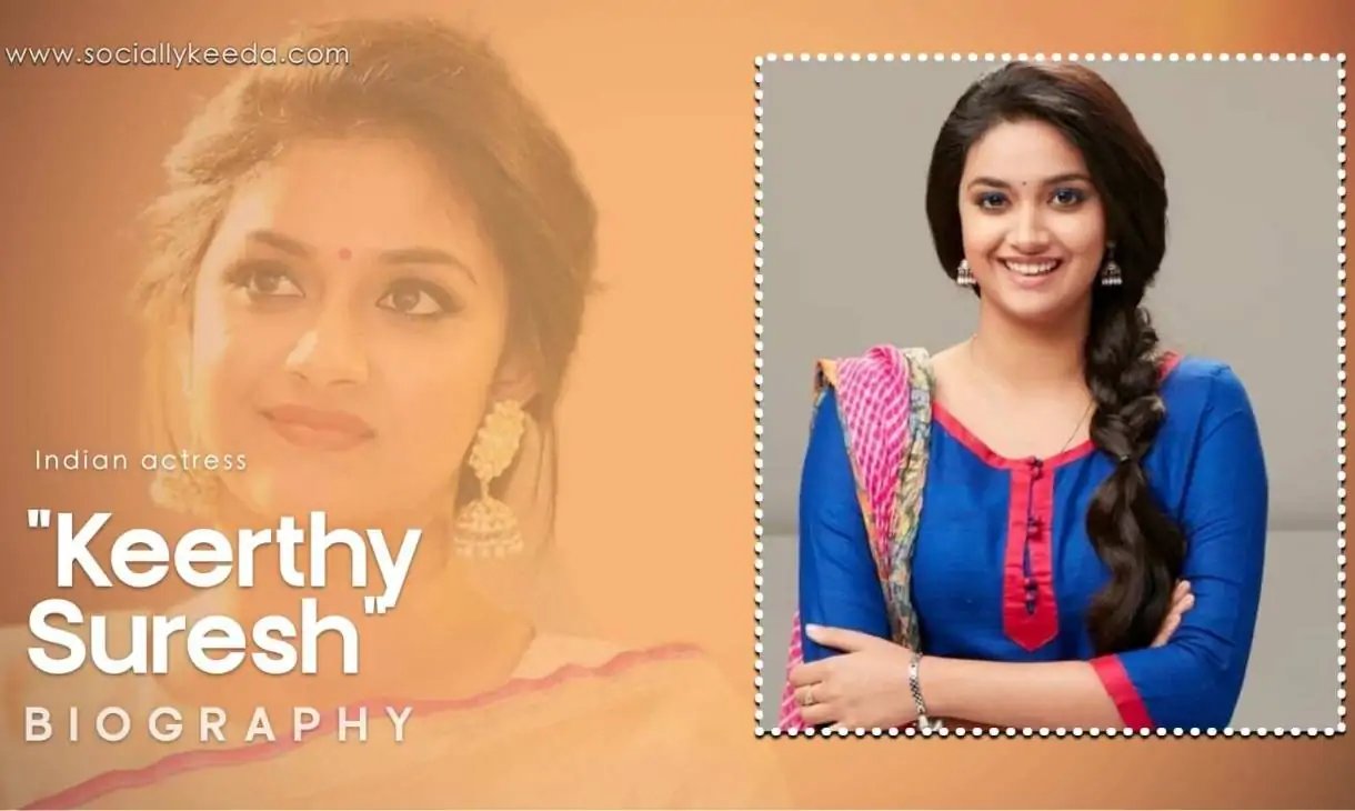 Keerthy Suresh Biography