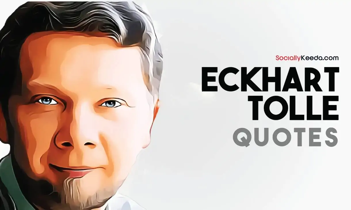 Eckhart Tolle Quotes