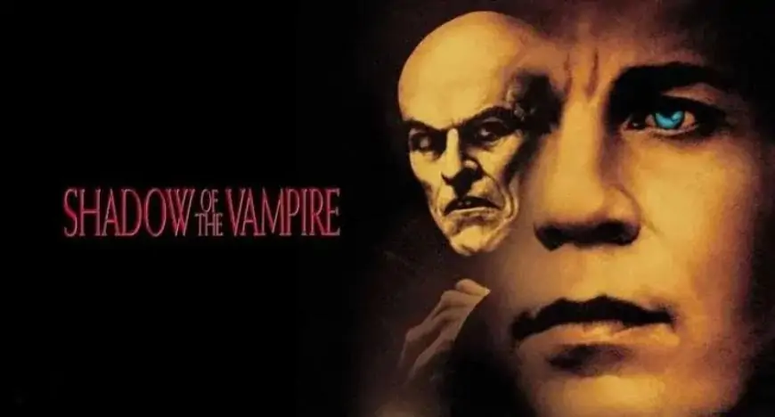 Shadow of the Vampire
