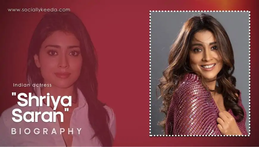 Shriya Saran Biography, Wiki, Age, Net Worth 2025