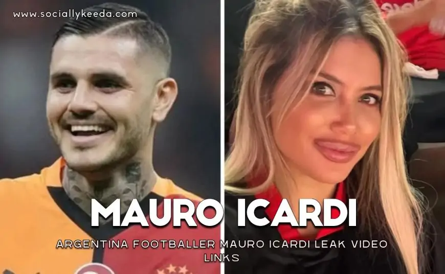 [Watch] Video Of Mauro Icardi Natasha Full Video Twitter