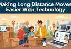How to Use Technology to Make a Long Distance Move Easier for Families
